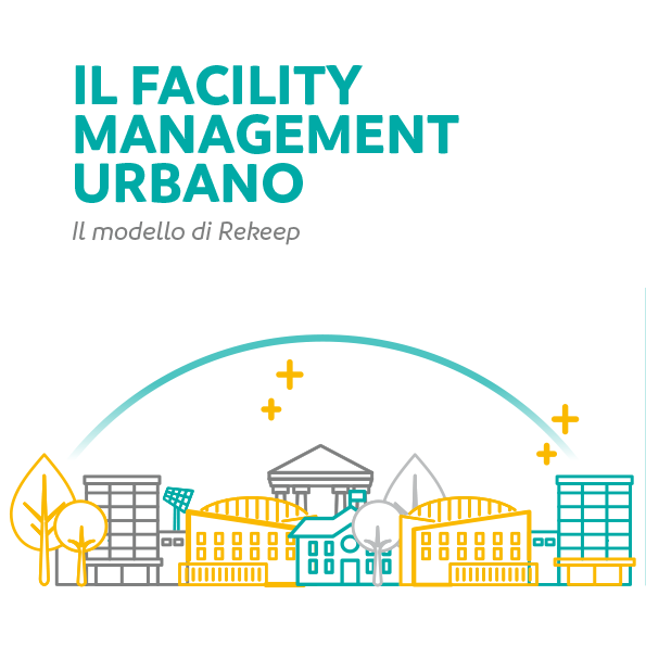 Il Facility Management Urbano