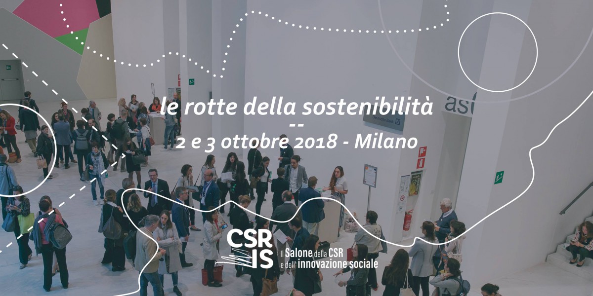 Le rotte della sostenibilità - 2 e 3 ottobre 2018, Milano