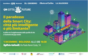 “Il paradosso delle Smart City”: incontro a Bologna il 1 dicembre organizzato da QN Quotidiano Nazionale